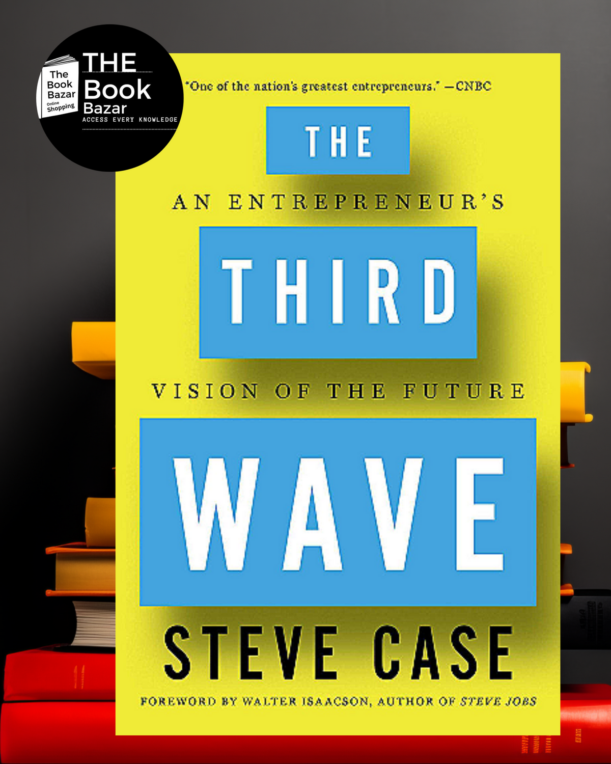 The Third Wave: An Entrepreneur's Vision of the Future